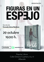 Presentación de Figuras en un espejo en Popular Libros, en Albacete